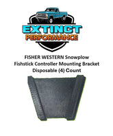 FISHER WESTERN SNOWPLOW FISHSTICK DISPOSABLE CONTROLLER MOUNTING BRACKETS