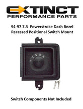 🔥94-97 7.3 Power Stroke Dash Bezel Recessed Positional Switch Mount (Screw In)