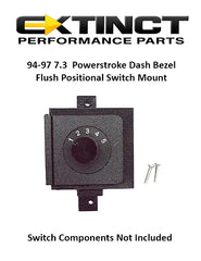 π₯94-97 7.3 Power Stroke Dash Bezel Flush Positional Switch Mount