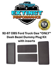 92-97 OBS Ford Truck, Bronco, Van Gas Model Glue-In Dash Dummy Plug Replacement