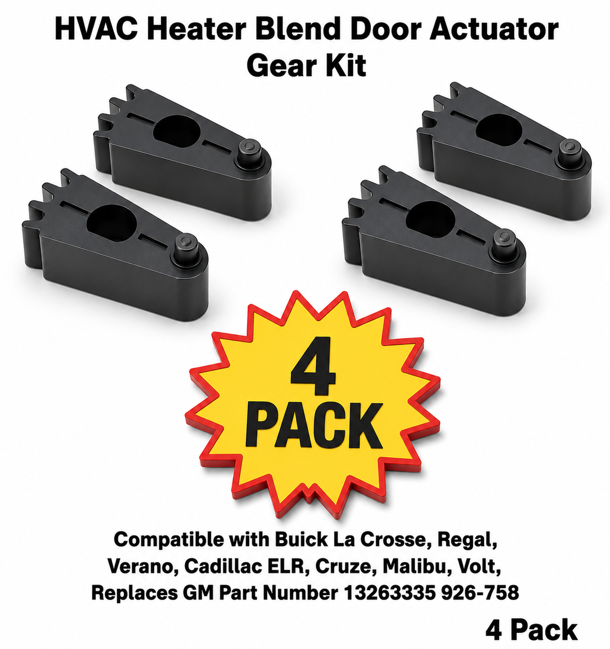 Heater Blend Door Actuator Gear Kit Compatible Replaces 13263335 926-758 4-Pack