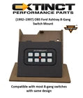 🛠️(1992–1997) OBS Ford Ashtray 8-Gang Switch Mount (ONLY) AUXBEAM COMPATIBLE