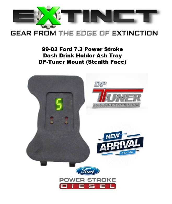 1999-2003 7.3 Power Stroke Drink Holder Ash Tray DP-Tuner Mount (STEALTH FACE)
