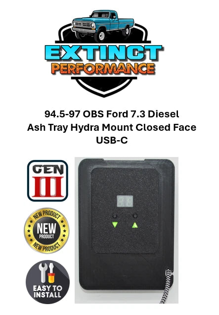 94-97 OBS Ford 7.3 F250, F350 Closed Face Ash tray Hydra Mount Type-C Port